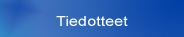 Tiedotteet